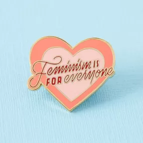 Feminism is For Everyone Enamel Pin