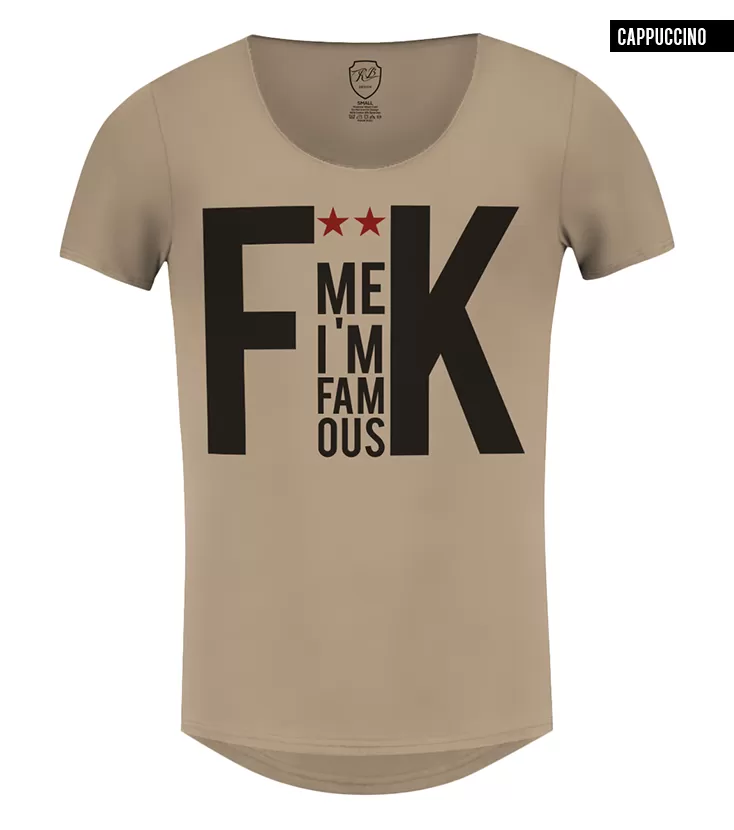 Men's Saying T-shirt F*** Me I am Famous Khaki Gray Beige / Color Option / MD795