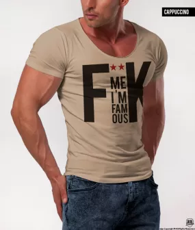 Men's Saying T-shirt F*** Me I am Famous Khaki Gray Beige / Color Option / MD795