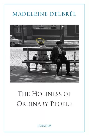 The Holiness of Ordinary People